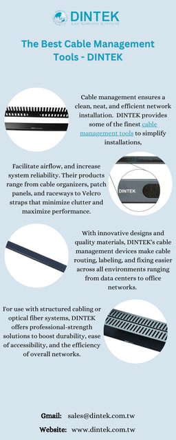 Cable management ensures a clean, neat, and efficient network installation. DINTEK provides some of the finest cable management products to simplify installations, facilitate airflow, and increase system reliability. Their products range from cable organizers, patch panels, and raceways to Velcro straps that minimize clutter and maximize performance.
