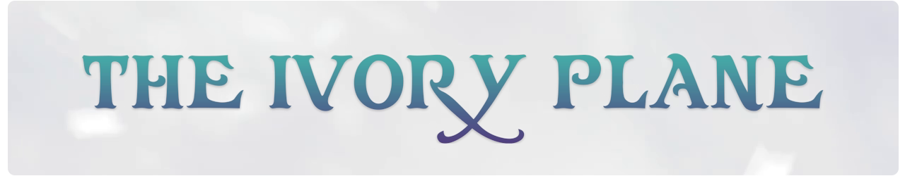 The Ivory Plane