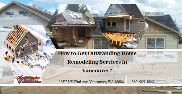 Looking for a remodeling contractor in Vancouver WA? Don’t look more as Ambassador Construction is a leading residential remodeling contractor in Vancouver. Call us at - 360-909-8867.