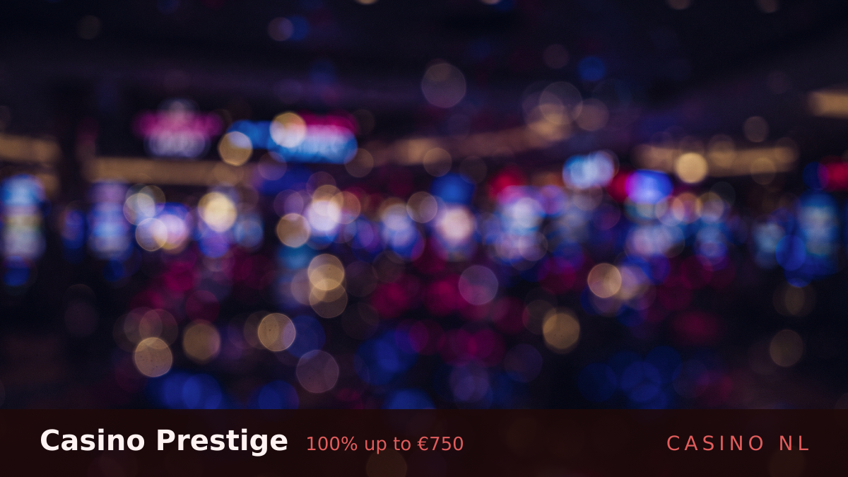 Casino Prestige � welkomstbonus 100% up to �750 + 100 FS