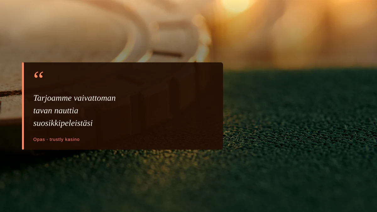 Tarjoamme vaivattoman tavan nauttia suosikkipeleistäsi