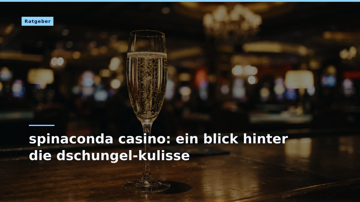 spinaconda casino: ein blick hinter die dschungel-kulisse