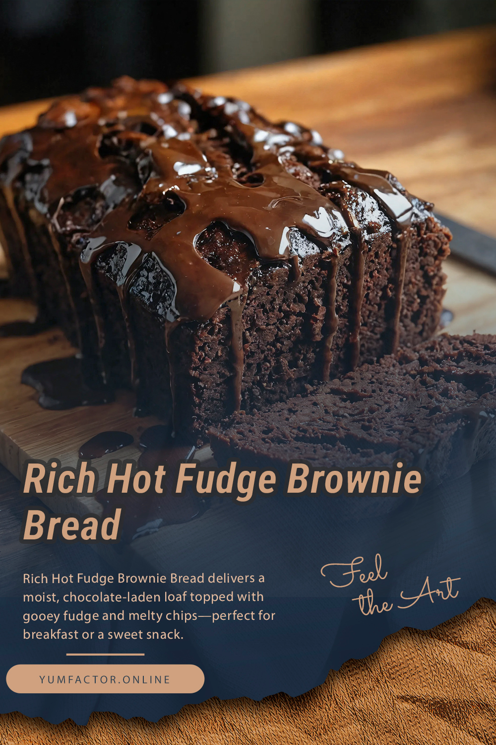 Rich Hot Fudge Brownie Bread