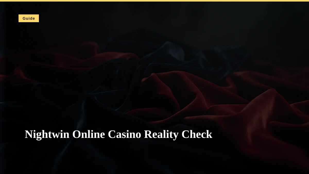 Nightwin Online Casino Reality Check