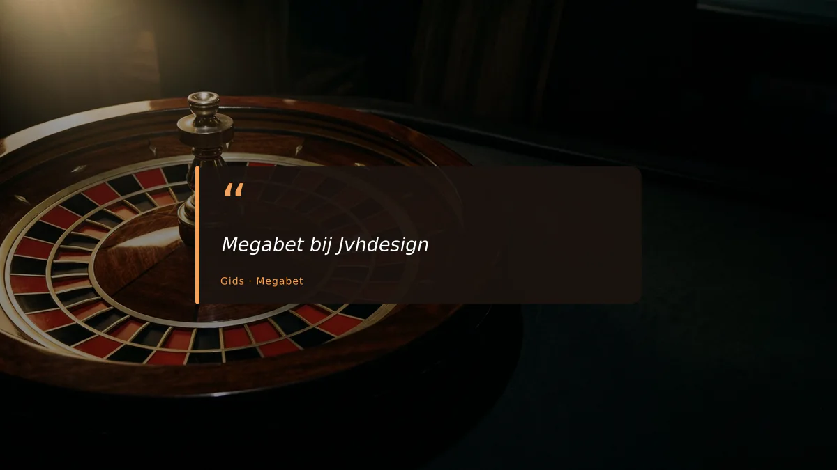 Megabet bij Jvhdesign