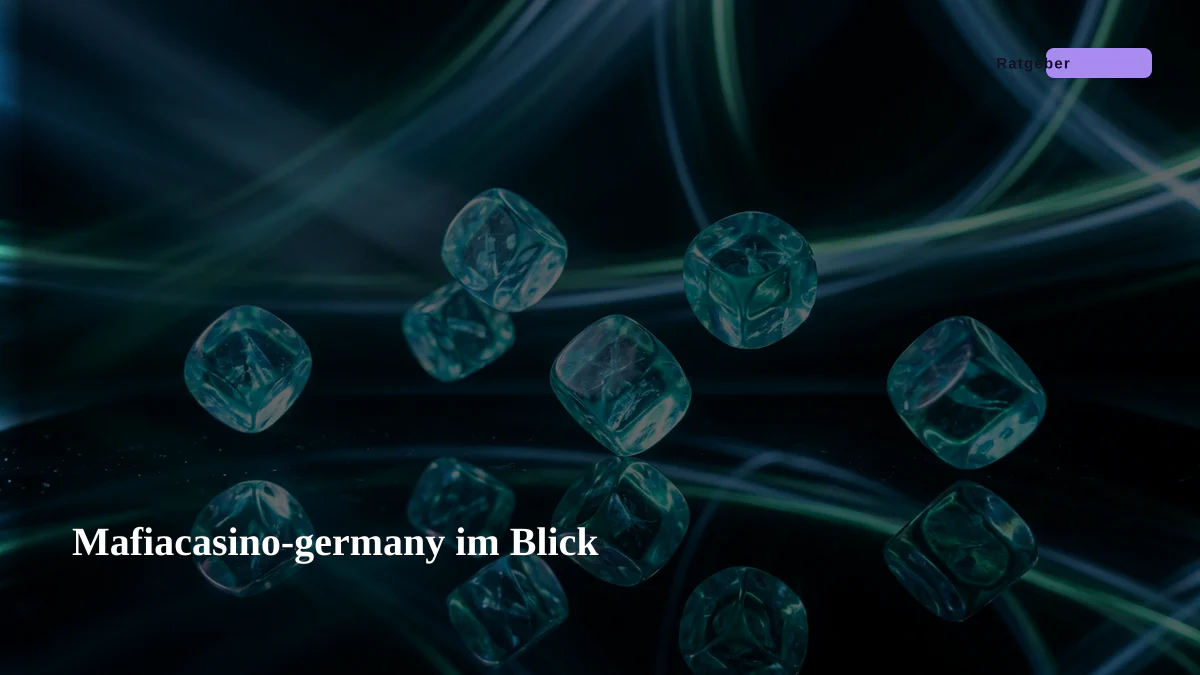 Mafiacasino-germany im Blick