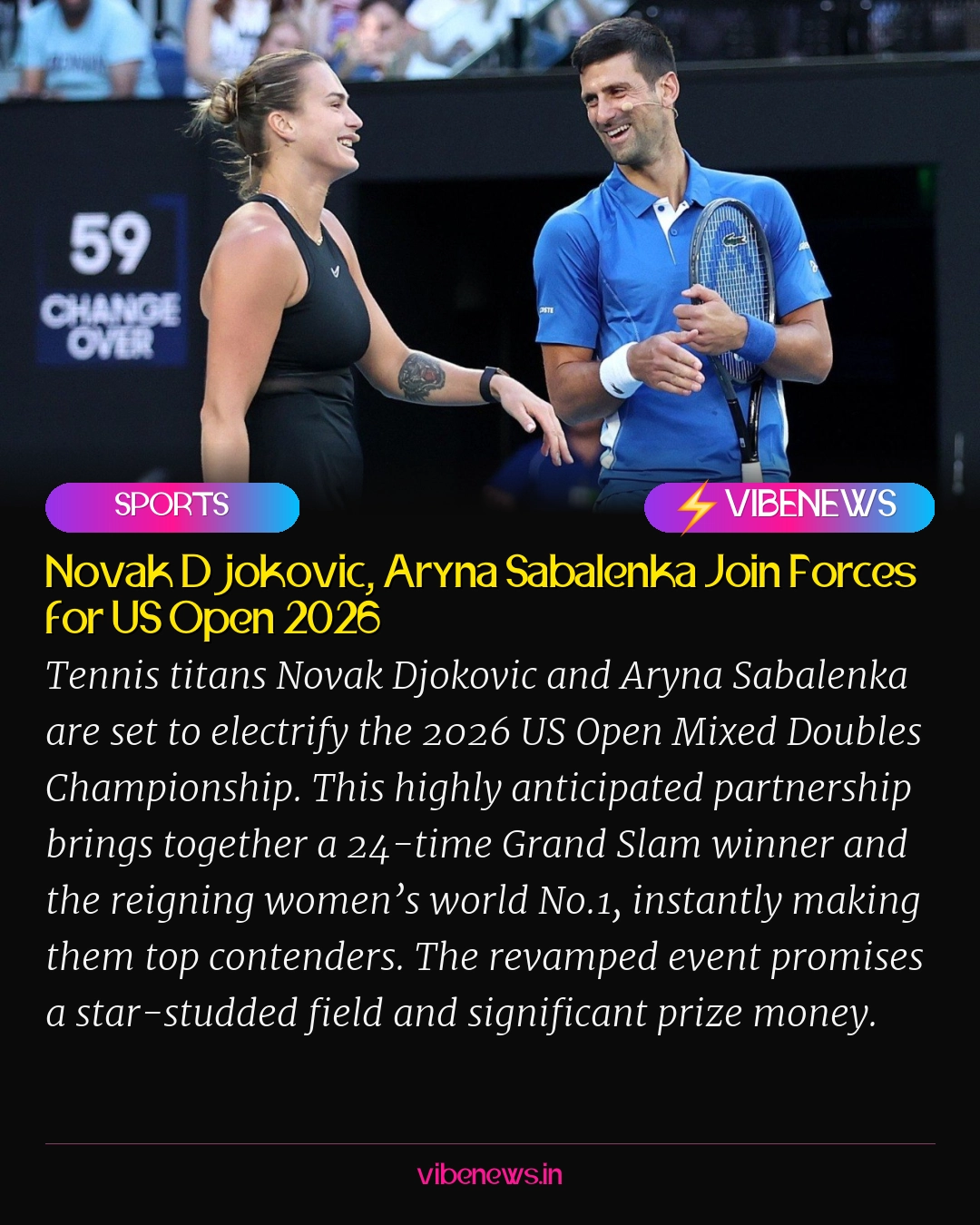 Novak Djokovic, Aryna Sabalenka Join Forces for US Open 2026