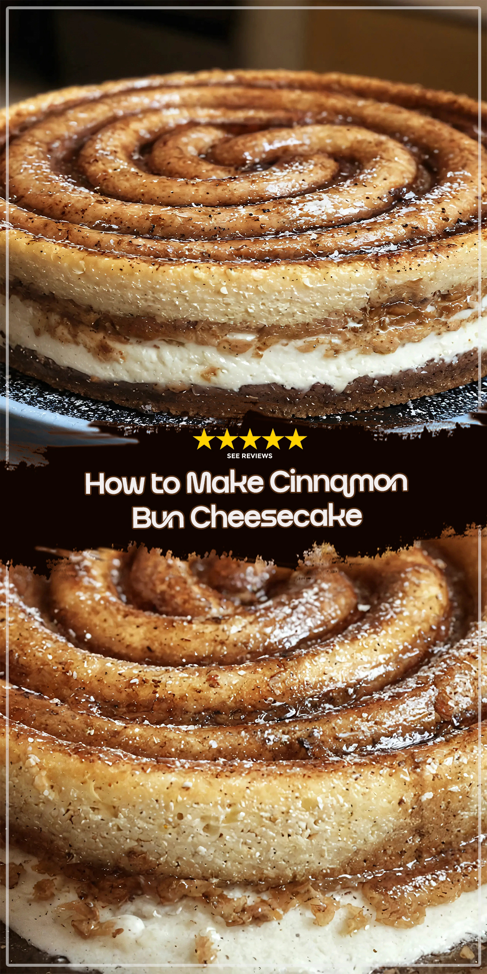 How to Make Cinnamon Bun Cheesecake Professionally