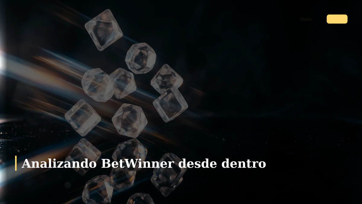 Analizando BetWinner desde dentro