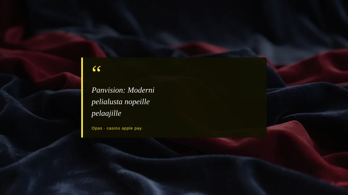 Panvision: Moderni pelialusta nopeille pelaajille