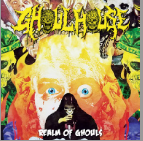 Ghoulhouse – Realm Of Ghouls (2025)