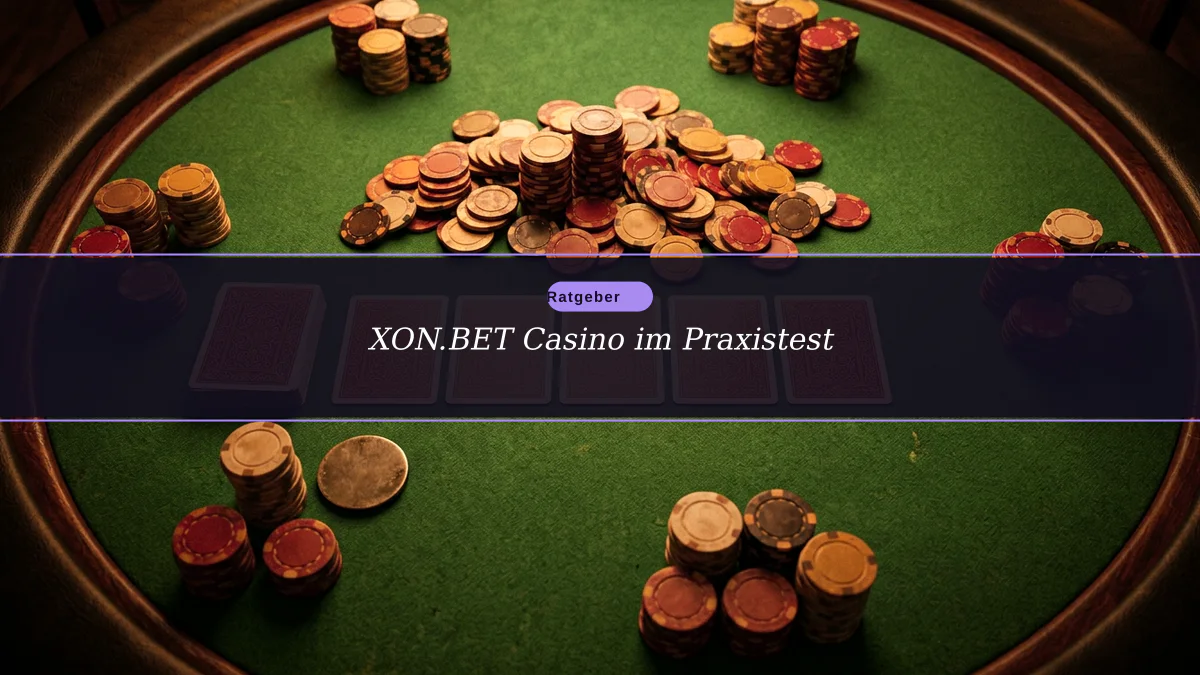 XON.BET Casino im Praxistest