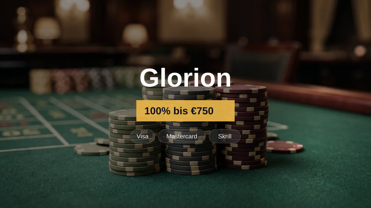 Glorion Casino — Willkommensbonus 100% bis €750 + 200 FS, Zahlungen: Visa, Mastercard, Skrill, Neteller, Sofort