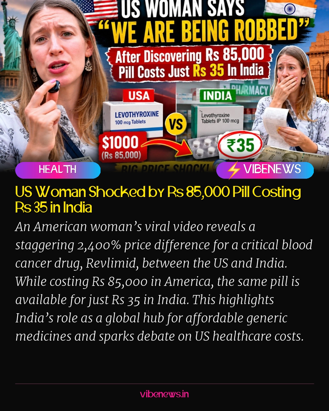 US Woman Shocked by Rs 85,000 Pill Costing Rs 35 in India