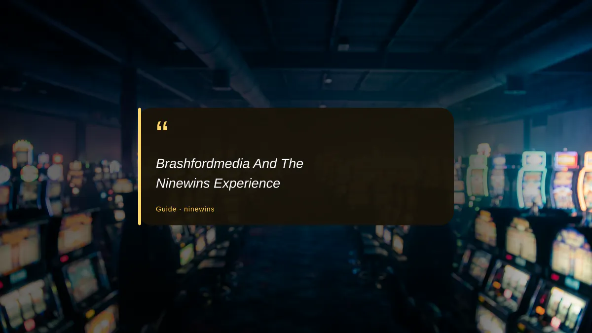 Brashfordmedia And The Ninewins Experience