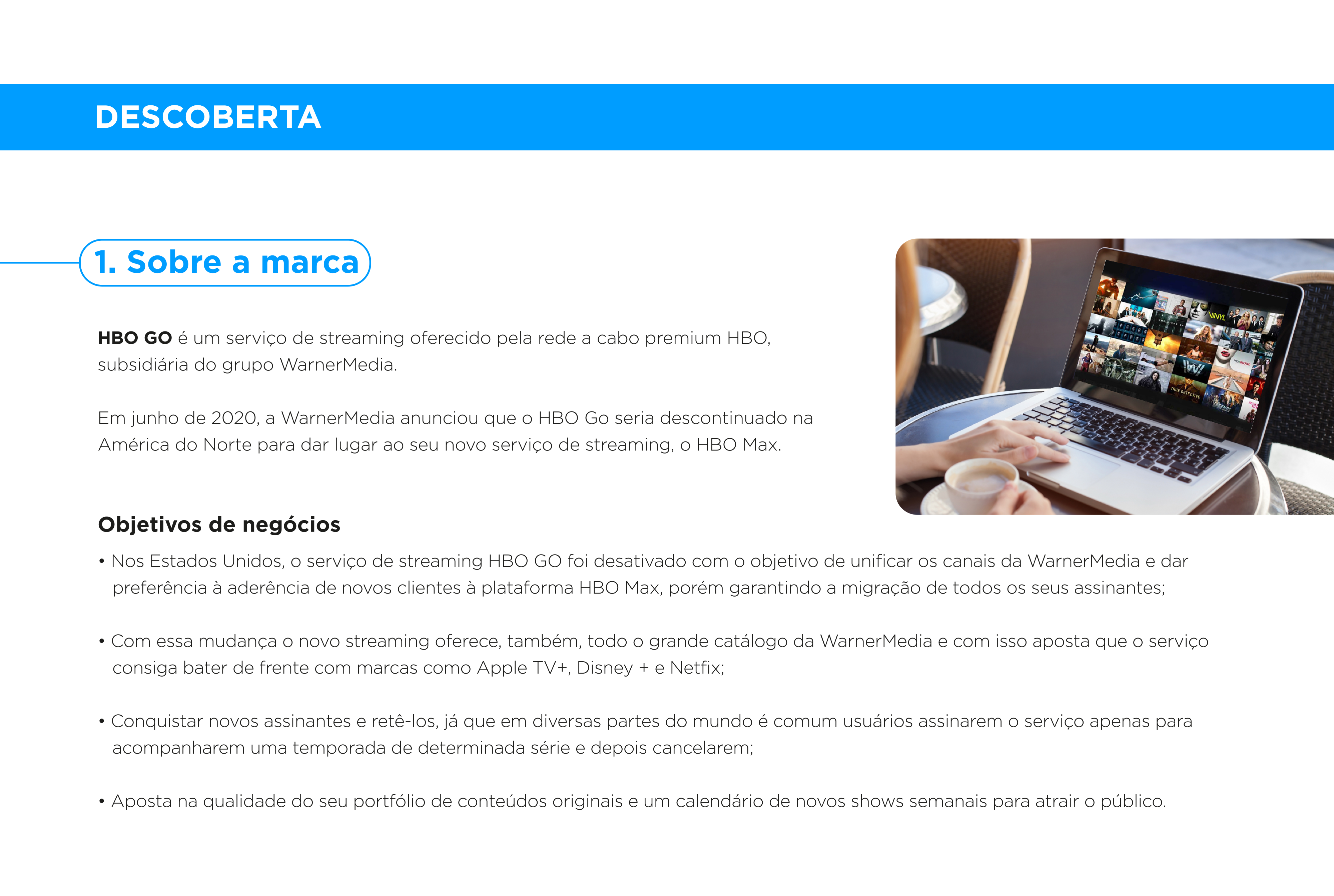 HBO GO, fatia 2