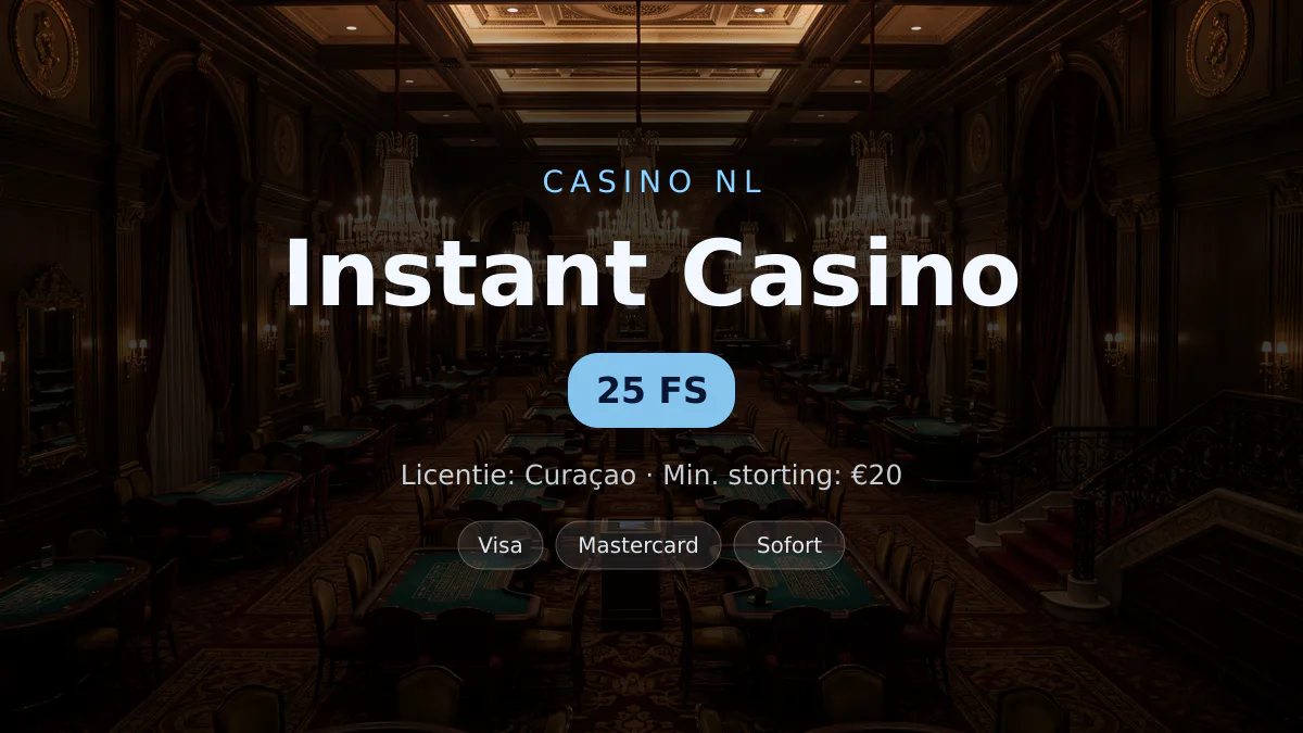 9afded6556e0 Instant Casino in Nederlandse context: wat zegt de licentie