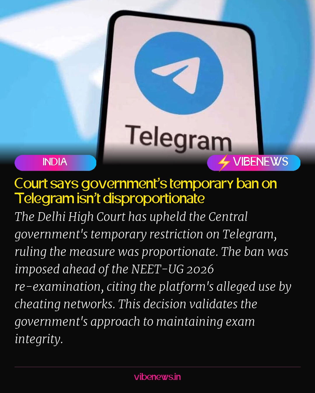 Court says government's temporary ban on Telegram isn't disproportionate