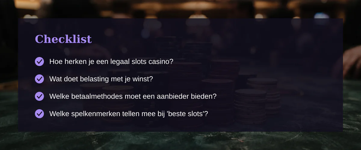 Beste slots casino: cijfers, regels en wat telt voor Nederlandse spelers — Checklist