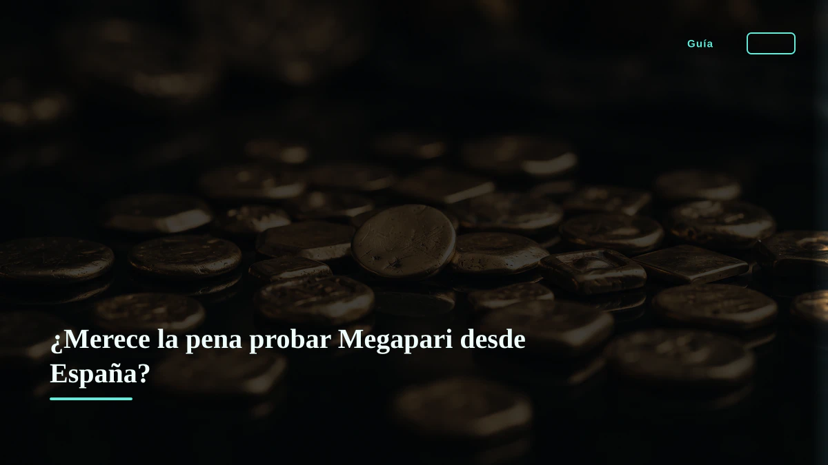 ¿Merece la pena probar Megapari desde España?