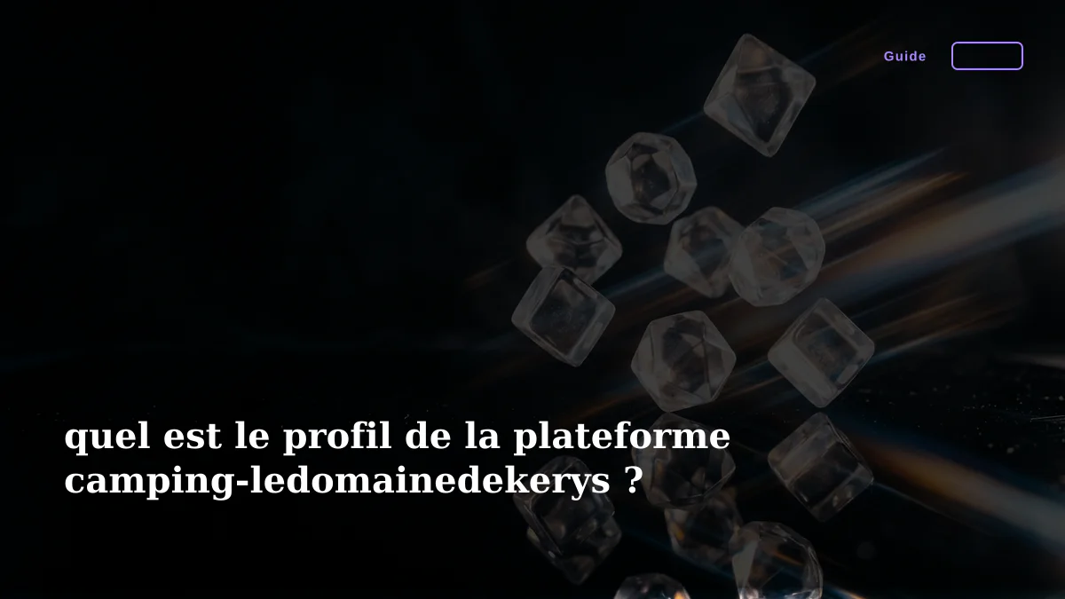 quel est le profil de la plateforme camping-ledomainedekerys ?