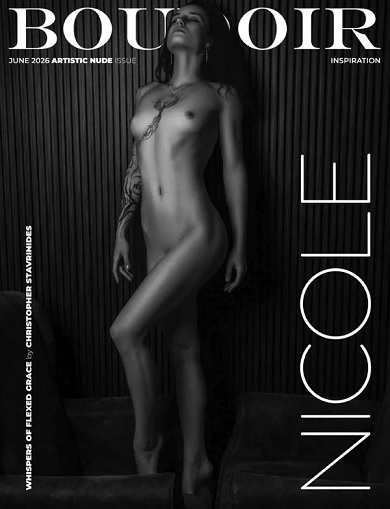 Boudoir Inspiration - Artistic Nude Issue - June 2026