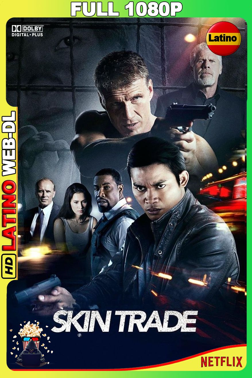 Skin Trade: En busca de venganza (2014) [Full 1080p] {NTFX} WEB-DL [Latino-Inglés]
