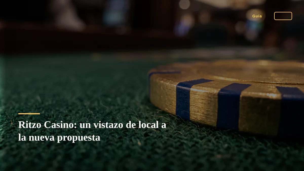 Ritzo Casino: un vistazo de local a la nueva propuesta