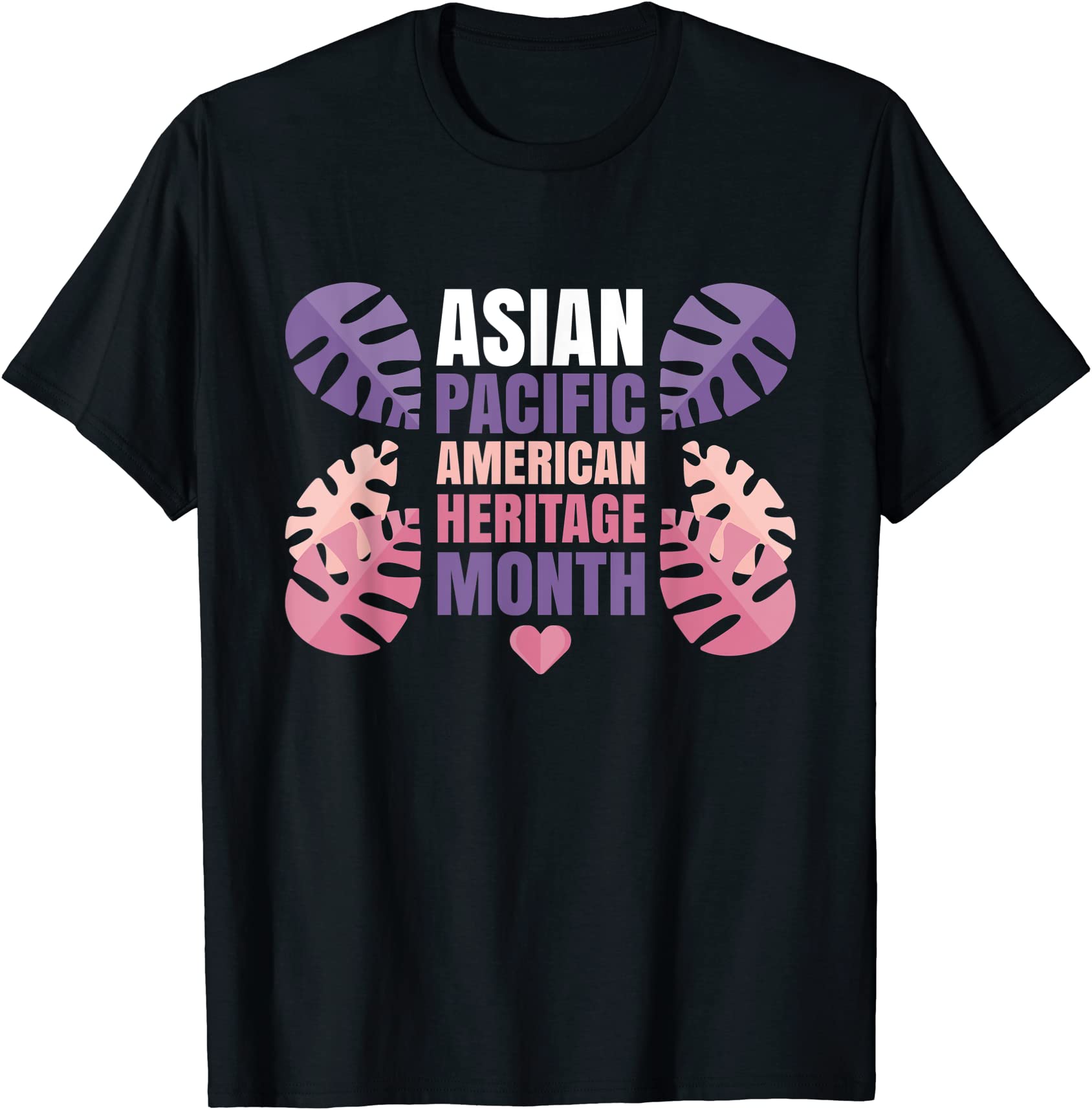 Asian American And Pacific Heritage Month Tee Unisex T-Shirt