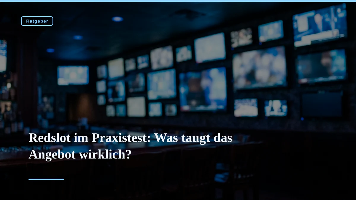 Redslot im Praxistest: Was taugt das Angebot wirklich?