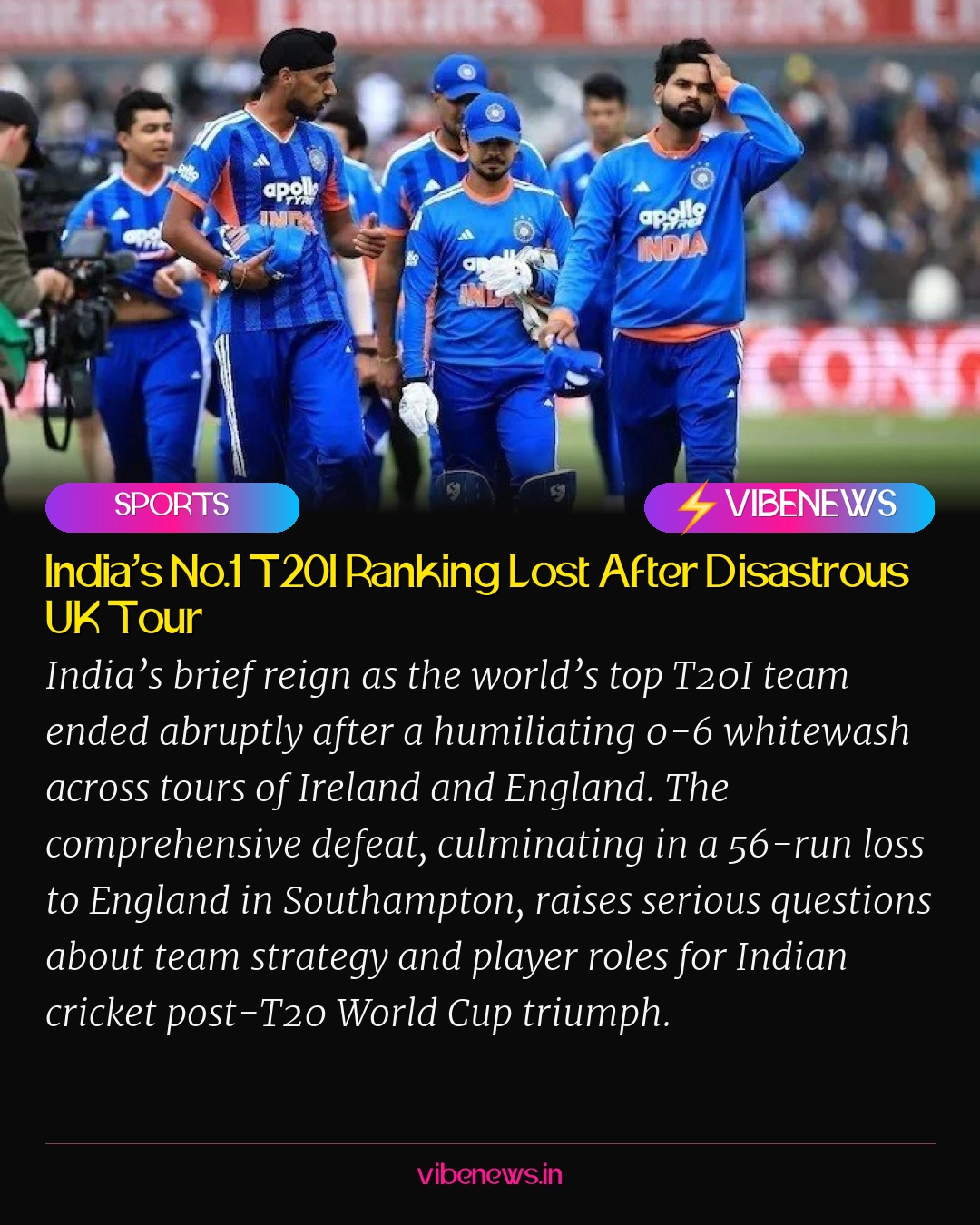India’s No.1 T20I Ranking Lost After Disastrous UK Tour