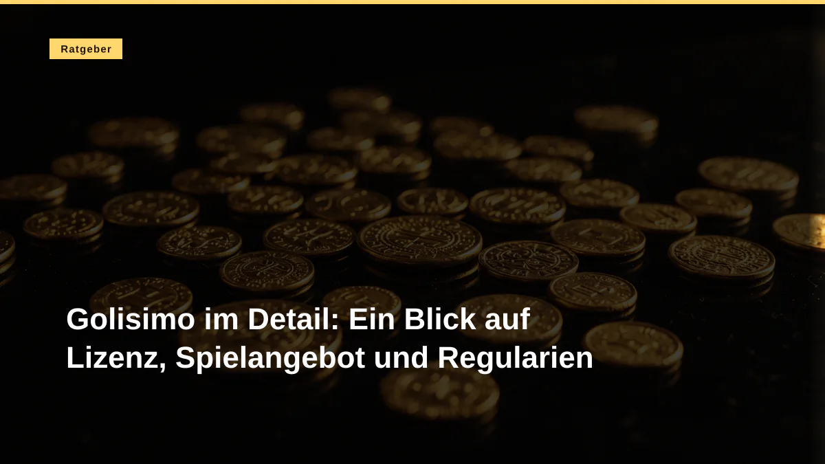 Golisimo im Detail: Ein Blick auf Lizenz, Spielangebot und Regularien