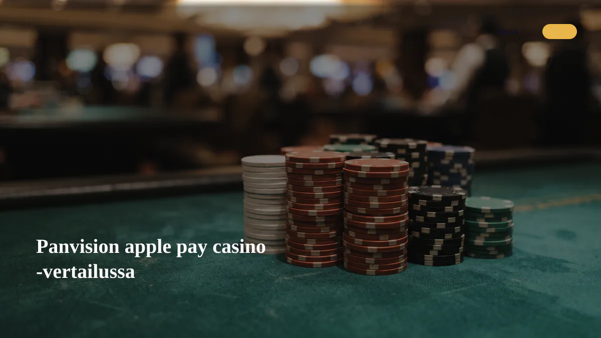 Panvision apple pay casino -vertailussa