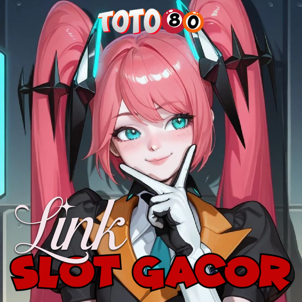 TOTO80: Link Slot Gacor Saat ini Unggulan Situs Slot777 Resmi Gampang Menang