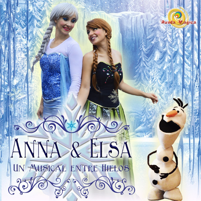 Anna y Elsa: Un musical entre hielos