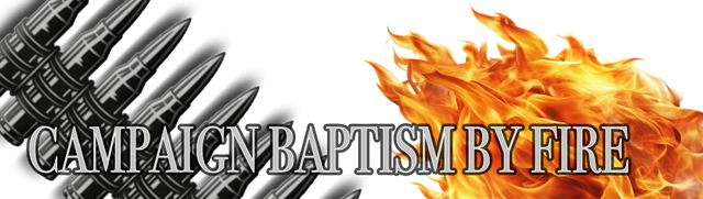 Campaign-Baptism-By-Fire-Header.png