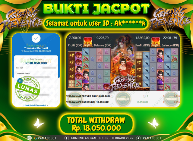 PAMANSLOT JACKPOT Game PG - Geisha Revenge Rp.18,050,000- LUNAS