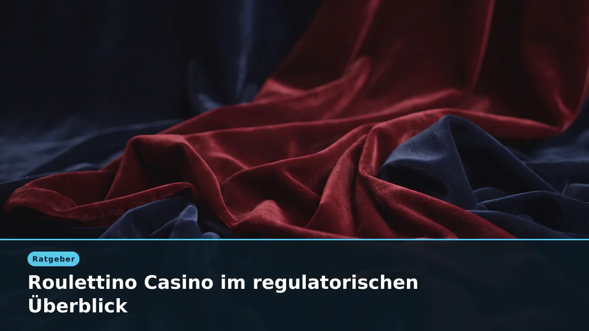Roulettino Casino im regulatorischen Überblick