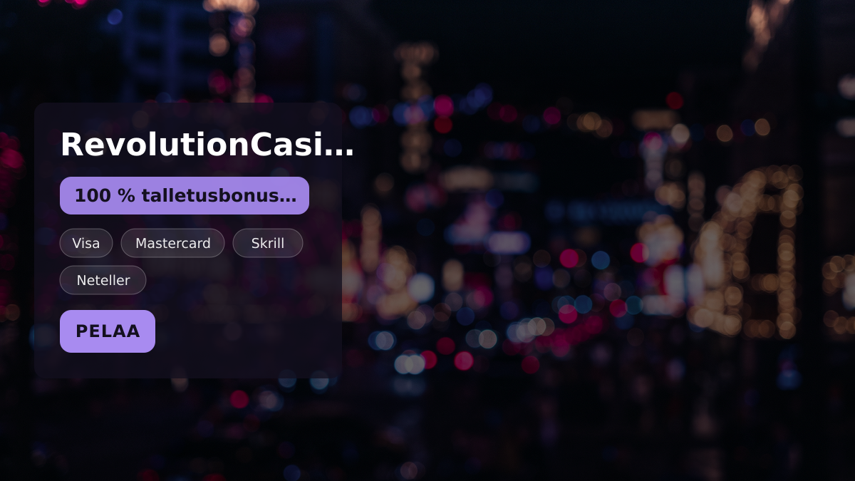 RevolutionCasino kasino — tervetuliaisbonus 100 % talletusbonus jopa 500 € + 200 FS, maksutavat: Visa, Mastercard, Skrill, Neteller, Paysafecard