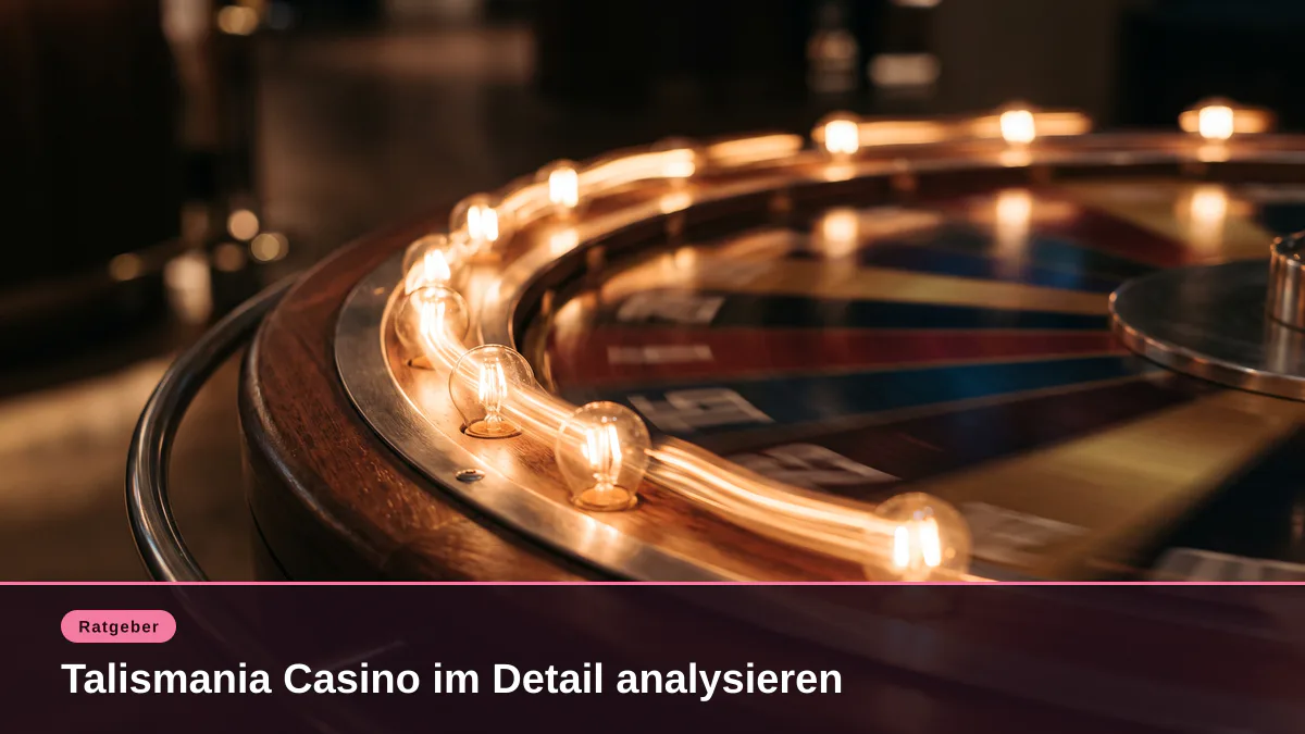 Talismania Casino im Detail analysieren