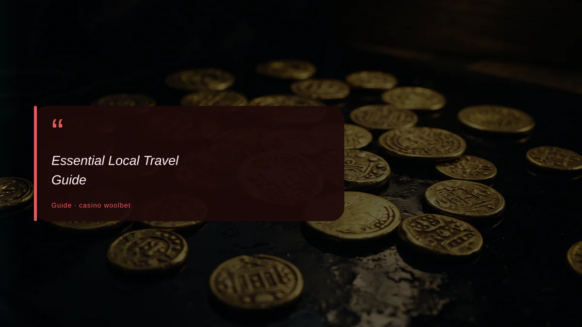 Essential Local Travel Guide