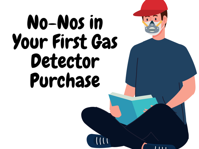 No-Nos-in-Your-First-Gas-Detector-Purchase