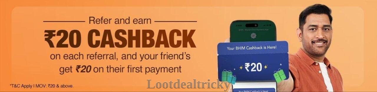 Bhim App Loot – Mind-Blowing Saving @ ₹20 Bhim App Loot – Mind-Blowing Saving @ ₹20