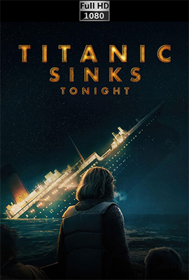 L'Ultima Notte Del Titanic - Stagione 1 (2026) [Completa] WEB-DL 1080p E-AC3 ITA ENG SUBS