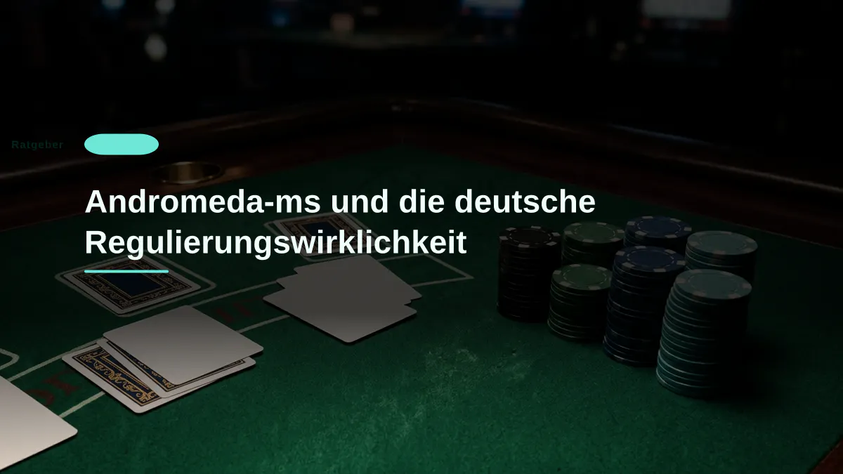 Andromeda-ms und die deutsche Regulierungswirklichkeit