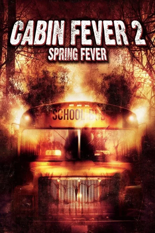 Śmiertelna Gorączka 2 / Cabin Fever 2 (2009) 1080p.WEB-DL.H264.EAC3.2.0.BP007 | Lektor PL