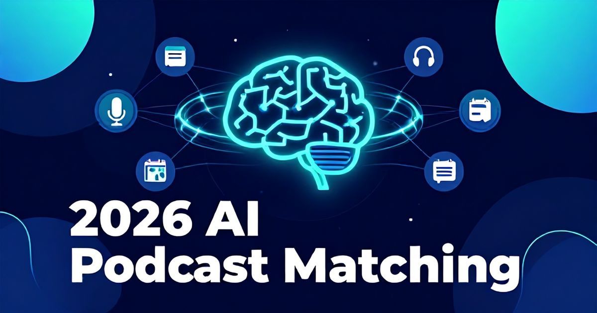 2026 AI Podcast Guest Matching: Top Tools & Strategies