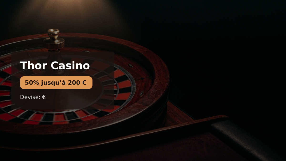 Thor Casino — bonus de bienvenue 50% jusqu’à 200 €