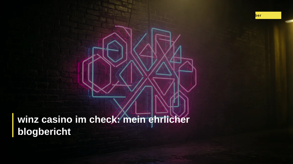 winz casino im check: mein ehrlicher blogbericht