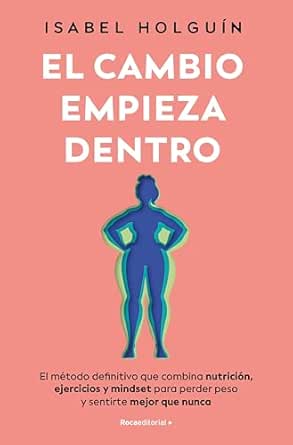 El cambio empieza dentro